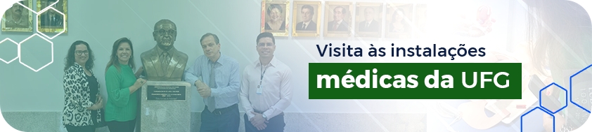 Visita a Faculdade de Medicina da UFG